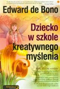 Dziecko w ... - Edward Bono -  polnische Bücher