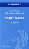 Zobacz : Prawo karn... - Andrzej Marek, Violetta Konarska-Wrzosek