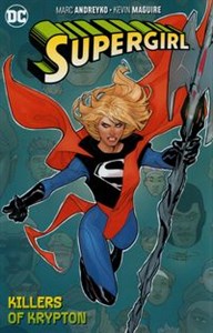 Obrazek Supergirl Vol. 1 The Killers of Krypton
