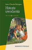 Historia u... - Jean Claude Bologne -  polnische Bücher
