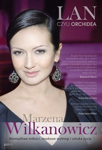 Bild von Lan czyli Orchidea Niemożliwe miłości, modowe wybiegi i sztuka życia