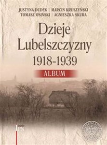 Bild von Dzieje Lubelszczyzny 1918-1939 Album