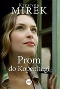 Prom do Ko... - Krystyna Mirek - buch auf polnisch 