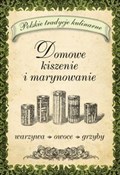 Polska książka : Domowe kis...