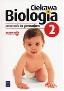 Obrazek Ciekawa biologia 2 Podręcznik Gimnazjum