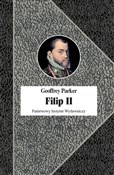 Zobacz : Filip II K... - Geoffrey Parker