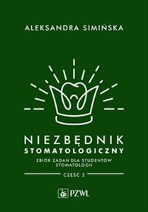 Bild von Niezbędnik stomatologiczny. Zbiór zadań dla studentów stomatologii. Część 2