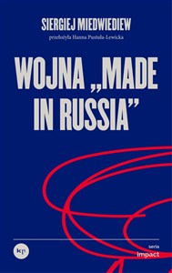 Obrazek Wojna „made in Russia”