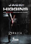 Polska książka : Zdrajca - Jack Higgins