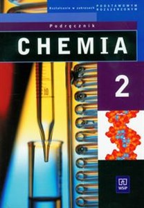 Obrazek Chemia 2 Podręcznik Liceum technikum Zakres podstawowy i rozszerzony