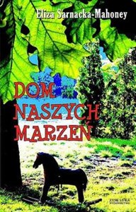 Obrazek Dom naszych marzeń