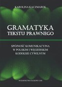 Gramatyka ... - Karolina Kaczmarek - buch auf polnisch 