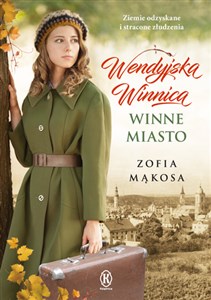 Obrazek Wendyjska Winnica Winne miasto