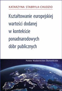 Bild von Kształtowanie Europejskiej Wartości Dodanej za pomocą ponadnarodowych dóbr publicznych