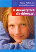 Polnische buch : O dziewczę... - Wanda Kobyłecka, Andrzej Jaczewski