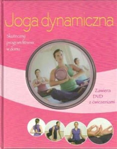 Obrazek Joga dynamiczna Książka z płytą DVD z ćwiczeniami Skuteczny program fitness w domu