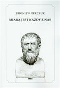 Miarą jest... - Zbigniew Nerczuk -  fremdsprachige bücher polnisch 