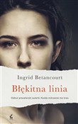 Błękitna l... - Ingrid Betancourt -  fremdsprachige bücher polnisch 