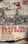 Zobacz : Glatz Kraj... - Tomasz Duszyński
