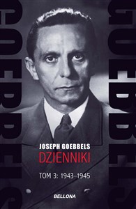 Obrazek Goebbels Dzienniki Tom 3 1943-1945