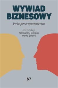 Obrazek Wywiad biznesowy Praktyczne wprowadzenie