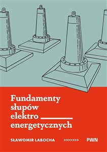 Obrazek Fundamenty słupów elektroenergetycznych