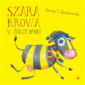 Zobacz : Szara krow... - Urszula T. Myszkorowska