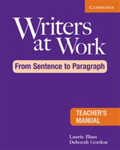 Bild von Writers at Work: From Sentence to Paragraph Teacher's Manual
