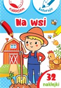 Na wsi. Na... - Aleksander Małecki, Anna Wiśniewska -  polnische Bücher