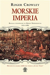 Bild von Morskie imperia Ostateczna bitwa o panowanie nad Morzem Śródziemnym 1521-1580