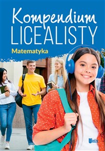 Bild von Kompendium licealisty. Matematyka