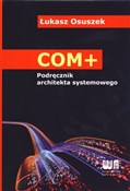 COM+ Podrę... - Łukasz Osuszek -  fremdsprachige bücher polnisch 