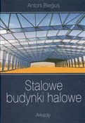 Polska książka : Stalowe bu... - Antoni Biegus
