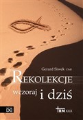 Zobacz : Rekolekcje... - Gerard Siwek CSsR