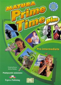 Bild von Matura Prime Time Plus Pre-intermediate Podręcznik wieloletni Szkoły ponadgimnazjalne