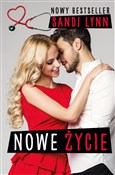 Polska książka : Nowe życie... - Sandi Lynn