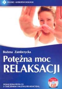 Obrazek Potężna moc relaksacji