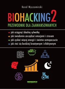 Obrazek Biohacking 2 Przewodnik dla zaawansowanych
