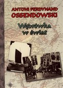 Wędrówka w... - Antoni Ferdynand Ossendowski -  Polnische Buchandlung 