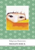 Brulion Be... - Małgorzata Musierowicz - Ksiegarnia w niemczech