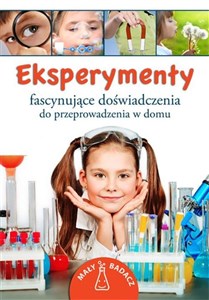 Bild von Eksperymenty Fascynujące doświadczenia do przeprowadzenia w domu