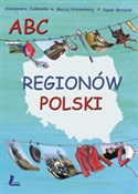 ABC region... - Aleksandra Sudowska, Maciej Kronenberg, Paweł Mroziak -  polnische Bücher