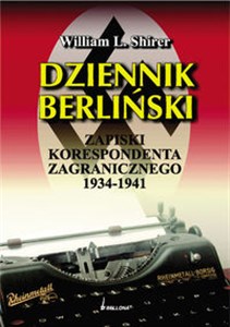 Bild von Dziennik berliński Zapiski korespondenta zagranicznego 1934-1941