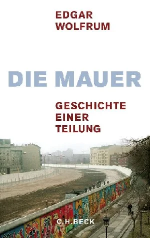 Obrazek WOLFRUM, E: MAUER
