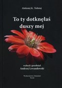 To Ty dotk... - Aleksiej K. Tołstoj - Ksiegarnia w niemczech