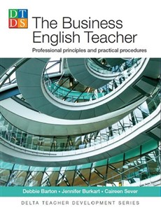 Obrazek The Business English Teacher Professional principles and practical procedures