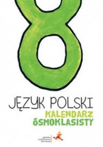 Bild von Język polski Kalendarz ósmoklasisty