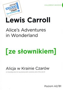 Bild von Alice's Adventures in Wonderland / Alicja w krainie czarów z podręcznym słownikiem angielsko-polskim