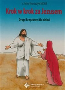 Obrazek Krok w krok za Jezusem Drogi krzyżowe dla dzieci
