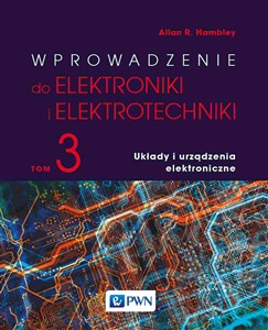 Bild von Wprowadzenie do elektroniki i elektrotechniki Tom 3 Układy i urządzenia elektryczne